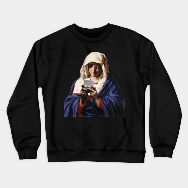 Virgin Mary Playing Gameboy Crewneck Sweatshirt by idkco